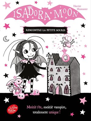 cover image of Isadora Moon rencontre la petite souris